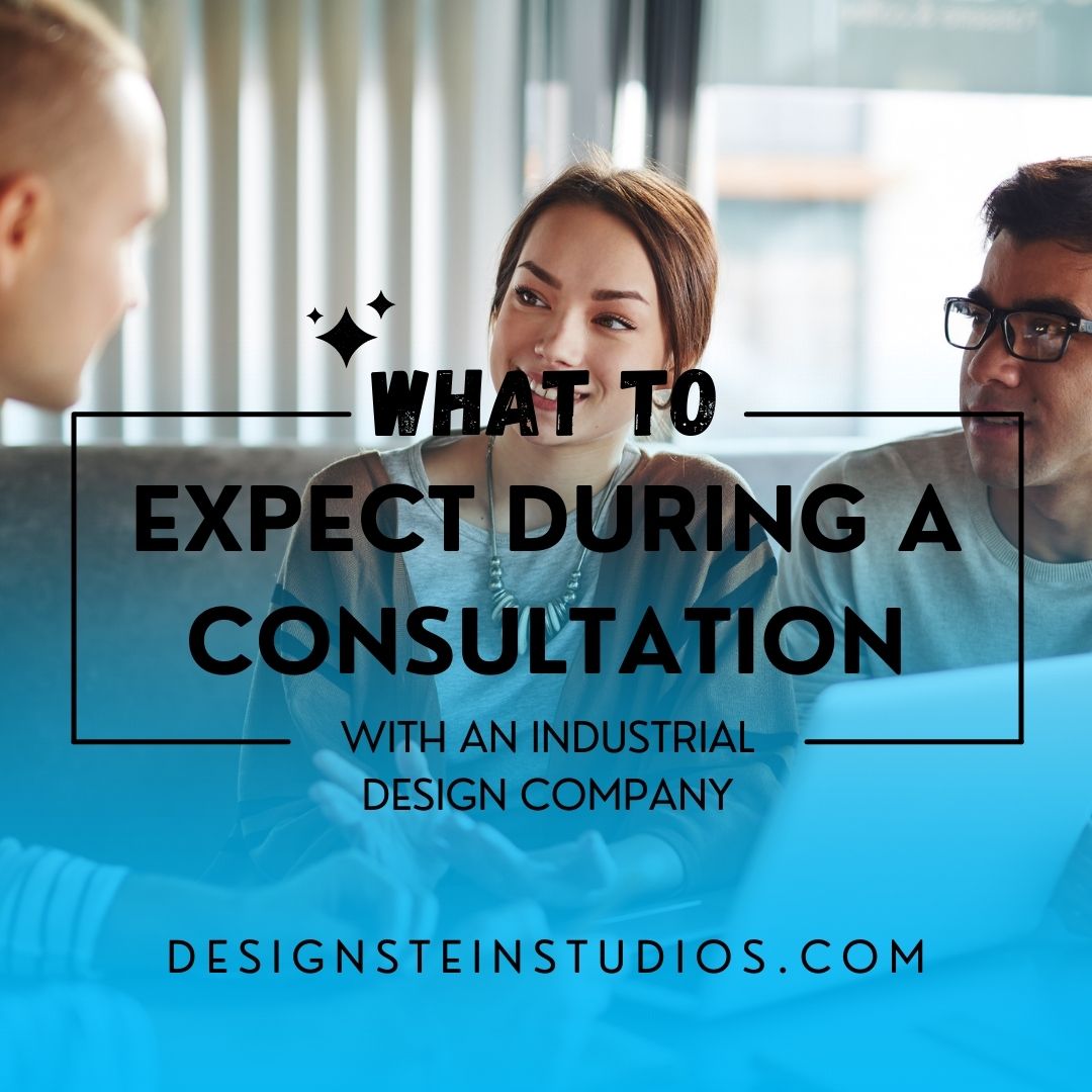 Here’s What to Expect During a Consultation With an Industrial Design