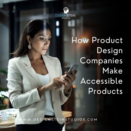 product-design-companies-create-with-accessibility-in-mind