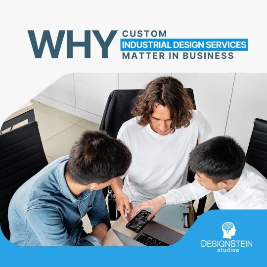 Why Custom Industrial Design Services Matter in Business